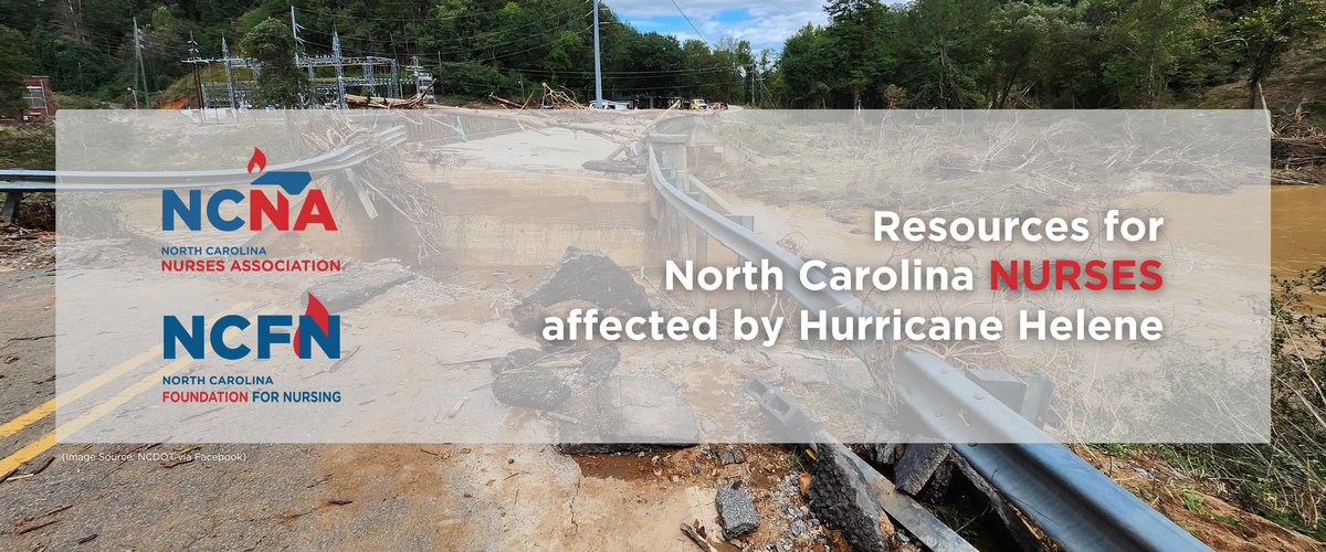 Resources for North Carolina NURSES affected by Hurricane Helene_NCNA Website Banner.png